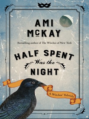 cover image of Half Spent Was the Night